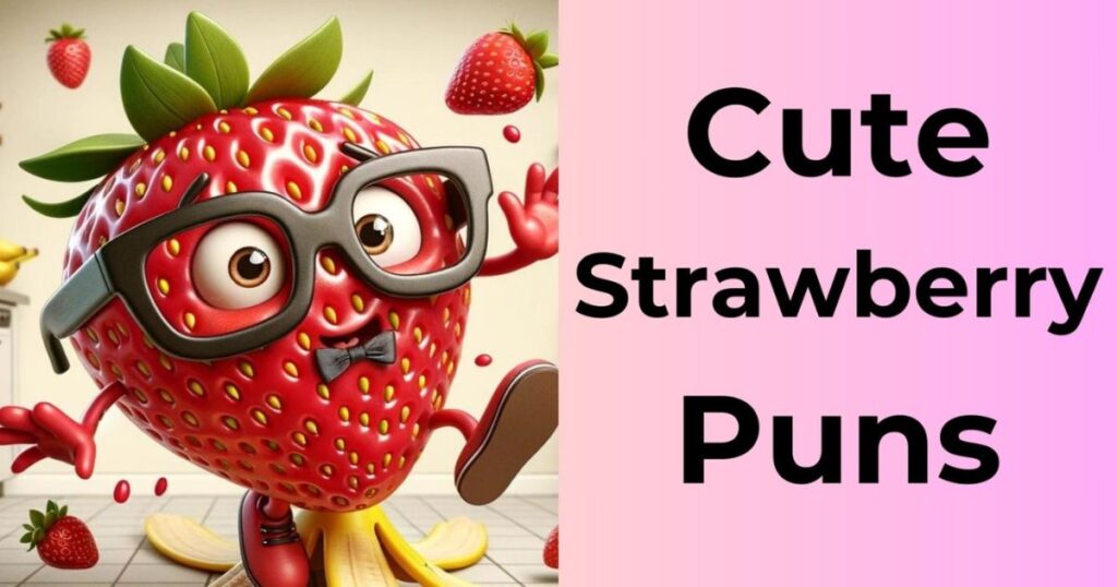 Naughty Strawberry Puns (You've Been Warned)
