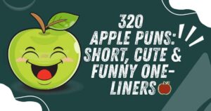 300 Apple Puns: Short, Cute & Funny One-Liner Captions